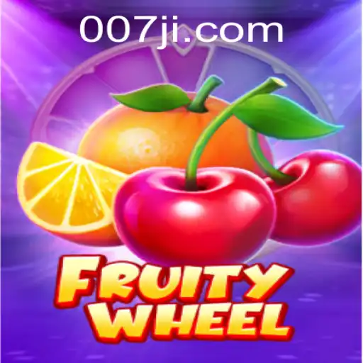 Explore the Exciting World of FruityWheel at 007JL.COM